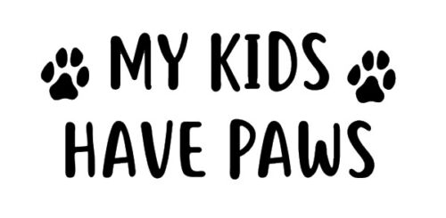 my-kids-have-paws-vinyl-decal74272033